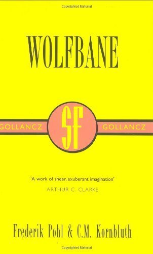 9780575071353: Wolfbane (SF Collector's Edition)