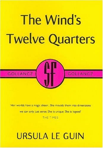 9780575071391: The Wind's Twelve Quarters (Gollancz S.F.)