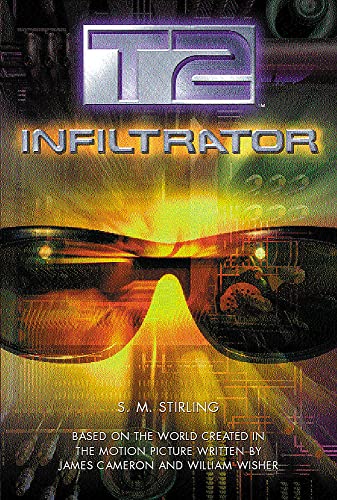 9780575071551: T2: Infiltrator (GOLLANCZ S.F.)