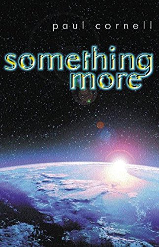 Beispielbild fr Something More (GOLLANCZ S.F.) zum Verkauf von WorldofBooks