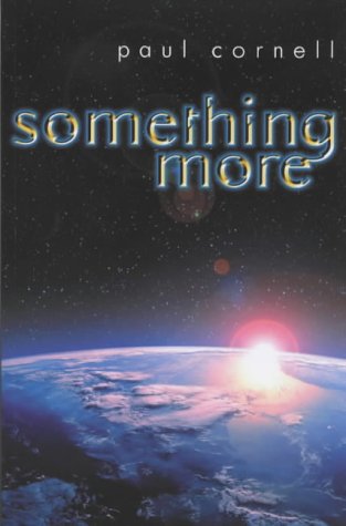 Beispielbild fr Something More (GOLLANCZ S.F.) zum Verkauf von WorldofBooks