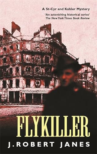 Beispielbild fr Flykiller (A St-Cyr & Kohler mystery) zum Verkauf von WorldofBooks