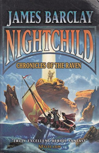 Stock image for Nightchild: The Chronicles of the Raven 3 (GOLLANCZ S.F.) for sale by WorldofBooks