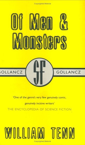 9780575072343: Of Men and Monsters (Gollancz SF collectors' edition)