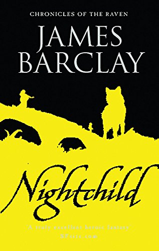 Stock image for Nightchild: The Chronicles of the Raven 3 (GOLLANCZ S.F.) for sale by AwesomeBooks