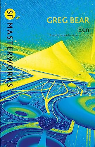 Stock image for Eon: Greg Bear (S.F. MASTERWORKS) for sale by WorldofBooks