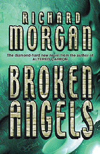 Beispielbild für Broken Angels: Netflix Altered Carbon book 2 (GOLLANCZ S.F.) zum Verkauf von WorldofBooks