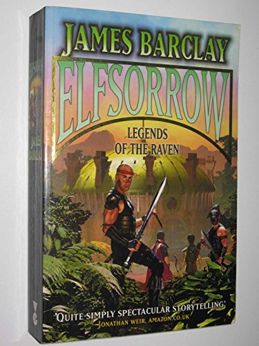 Stock image for Elfsorrow: The Legends of the Raven 1 for sale by WorldofBooks