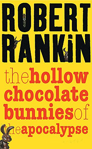 Beispielbild fr Hollow Chocolate Bunnies of the Apocalypse zum Verkauf von Better World Books