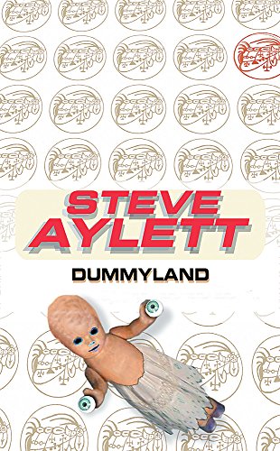 9780575074101: Dummyland (Accomplice)