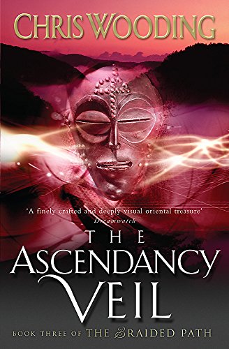 Stock image for The Ascendancy Veil (The Braided Path series) (Bk. 3) for sale by The Book Bin