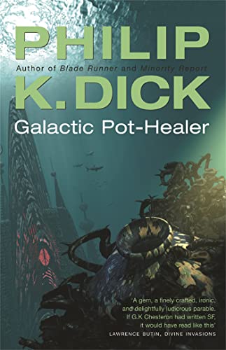 Imagen de archivo de Galactic Pot-Healer a la venta por Blackwell's