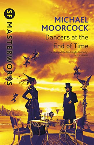 9780575074767: The Dancers At The End of Time (S.F. MASTERWORKS) [Idioma Ingls]