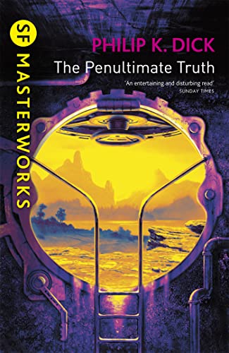 9780575074811: The Penultimate Truth