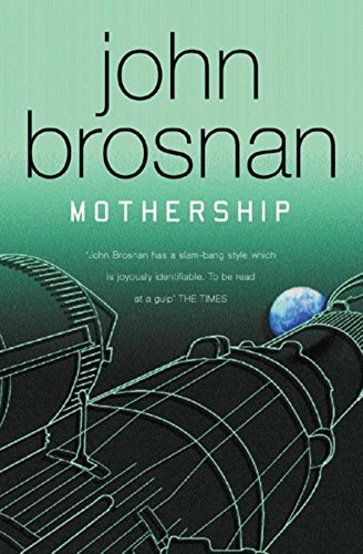 9780575074910: Mothership (GOLLANCZ S.F.)