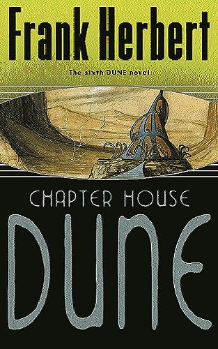 Imagen de archivo de Chapter House Dune: The Sixth Dune Novel (Gateway Essentials) a la venta por WorldofBooks