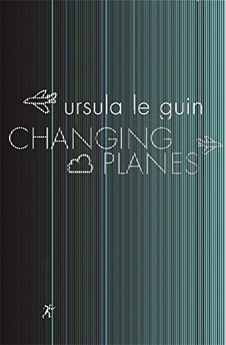 Beispielbild fr Changing Planes (GOLLANCZ S.F.) zum Verkauf von WorldofBooks
