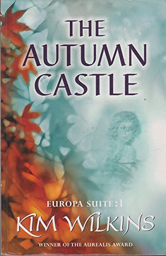9780575075740: The Autumn Castle: Europa Suite: 1: v. 1 (GOLLANCZ S.F.)