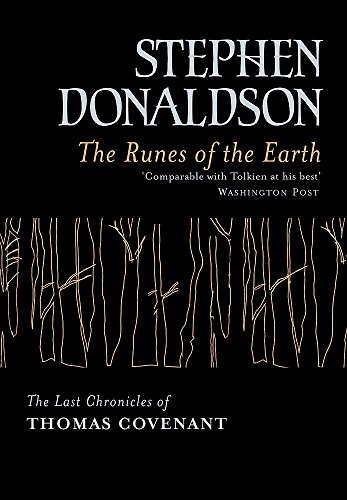 Beispielbild fr THE RUNES OF THE EARTH : The Last Chronicles of Thomas Covenant zum Verkauf von Falls Bookstore