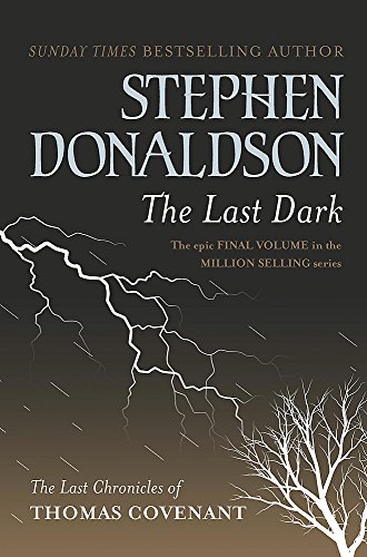 9780575076020: The Last Dark (GOLLANCZ S.F.)