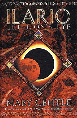 9780575076617: Ilario : The Lion's Eye