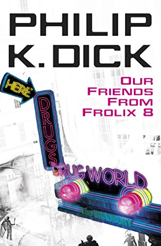 Imagen de archivo de Our Friends From Frolix 8 (Gollancz) a la venta por WorldofBooks