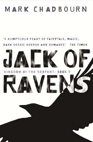 Beispielbild fr Jack Of Ravens: Kingdom of the Serpent: Book 1 (GOLLANCZ S.F.) zum Verkauf von WorldofBooks