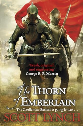 9780575077058: The Thorn of Emberlain: The Gentleman Bastard Sequence, Book Four