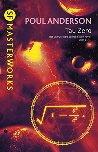 9780575077324: Tau Zero: Poul Anderson (S.F. MASTERWORKS)