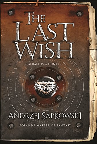Imagen de archivo de The Last Wish (GollanczF.) a la venta por Jenson Books Inc