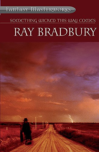 9780575078741: Something Wicked This Way Comes (FANTASY MASTERWORKS)