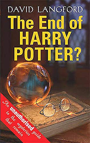 Imagen de archivo de The End of Harry Potter? An Unauthorised guide to the mysteries that remain a la venta por The Print Room