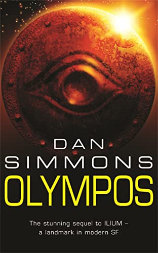 Stock image for Olympos: Dan Simmons (GOLLANCZ S.F.) for sale by WorldofBooks