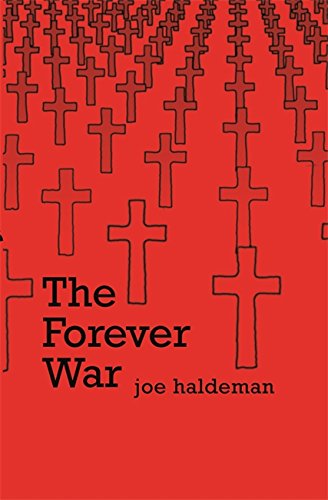 Stock image for The Forever War: Forever War Book 1 (GOLLANCZ S.F.) for sale by WorldofBooks