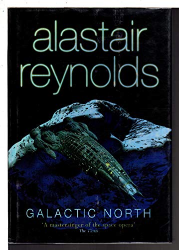 9780575079113: Galactic North