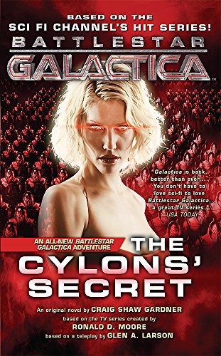 Stock image for BATTLESTAR GALACTICA - The Cylons' Secret for sale by Fantastic Literature Limited