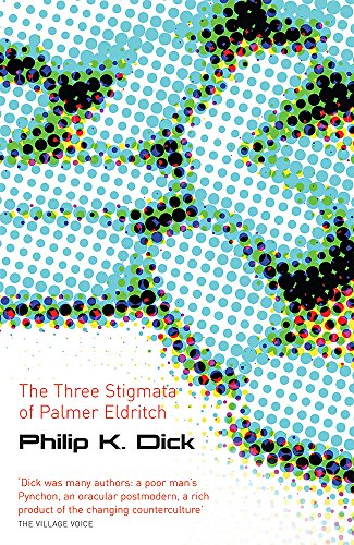 Stock image for The Three Stigmata of Palmer Eldritch (GOLLANCZ S.F.) for sale by WorldofBooks