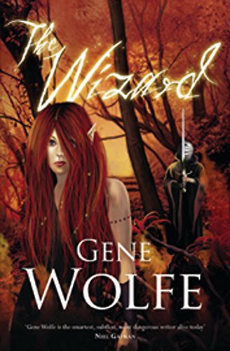 The Wizard (9780575080256) by Gene Wolfe