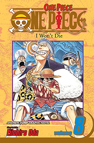 One Piece Volume 8: v. 8 (Manga) (9780575080966) by Eiichiro Oda