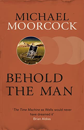Stock image for Behold The Man [Paperback] Michael Moorcock for sale by Goodwill Books