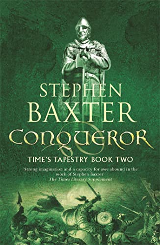 9780575081659: Conqueror (Time's Tapestry)