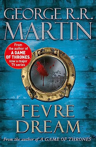 Fevre Dream (9780575083042) by George R.R. Martin