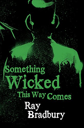 Stock image for Something Wicked This Way Comes for sale by WorldofBooks