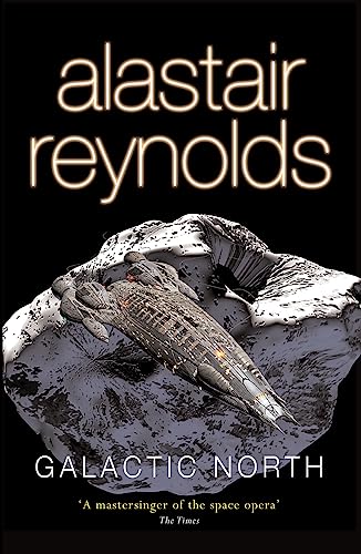 Galactic North (9780575083127) by Alastair Reynolds