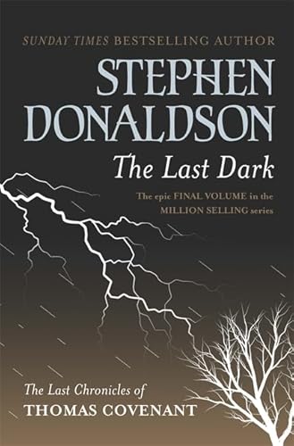 9780575083448: The Last Dark (GOLLANCZ S.F.)