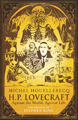 9780575084018: H.P. Lovecraft: Against the World, Against Life