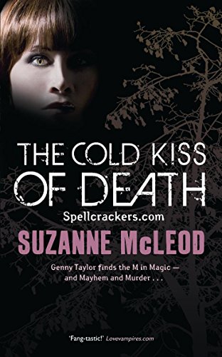 Stock image for The Cold Kiss of Death (Spellcrackers) for sale by MusicMagpie