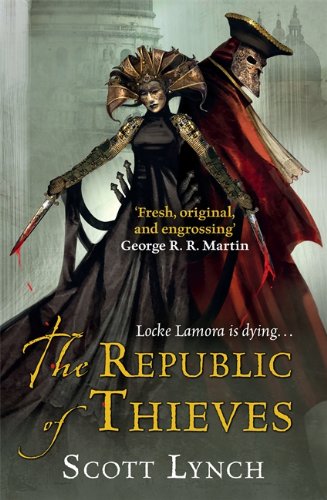 Beispielbild fr The Republic of Thieves zum Verkauf von Better World Books