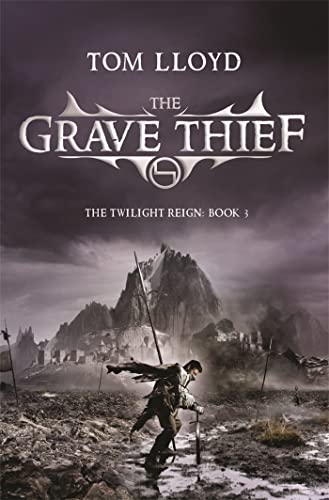 Stock image for The Grave Thief: Book Three of The Twilight Reign for sale by WorldofBooks
