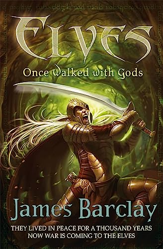 Elves: Once Walked With Gods (9780575085039) by Barclay, James